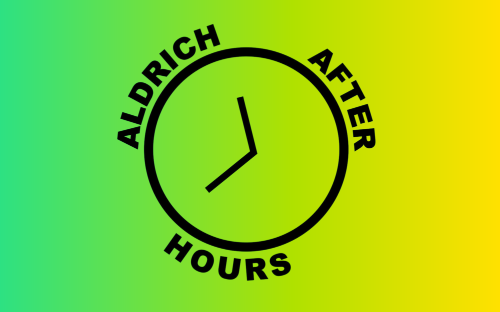 Aldrich After Hours logo over a gradient green and yellow background